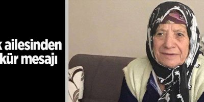 Selçuk ailesinden teşekkür mesajı