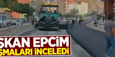 Başkan Epcim, çalışmaları inceledi