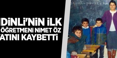 Şemdinli'nin ilk kadın öğretmeni Nimet Öz hayatını kaybetti
