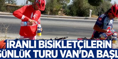 İranlı bisikletçilerin 40 günlük turu Van'da başladı