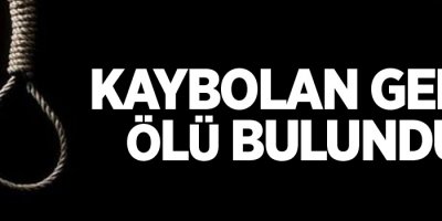 Kaybolan genç ölü bulundu