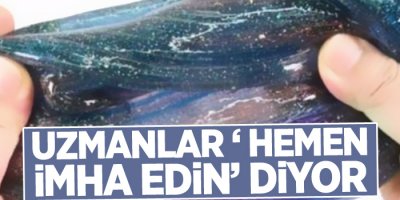 Uzmanlar 'hemen imha edin' diyor... Bu oyuncakların toplatılması gündemde