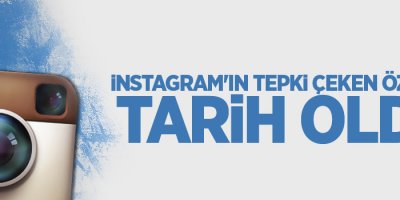 Instagram'ın tepki çeken özelliği tarih oldu