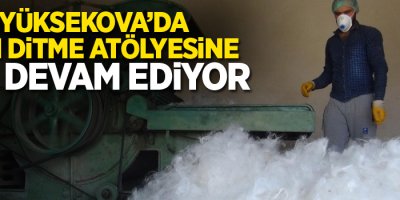 Yüksekova’da yün ditme atölyesine ilgi devam ediyor