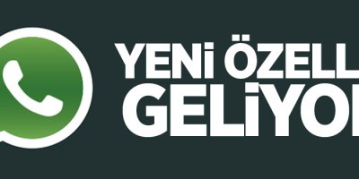 WhatsApp'tan android kullanıcılarına yeni özellik