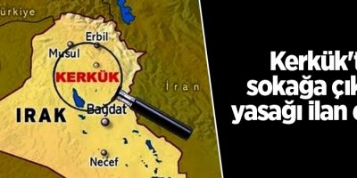 Kerkük'te sokağa çıkma yasağı ilan edildi