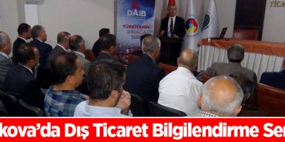 Yüksekova’da Dış Ticaret Bilgilendirme Semineri