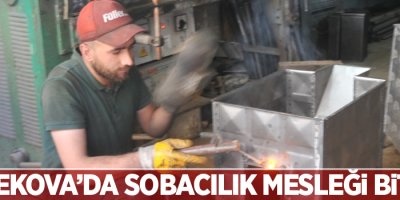 Yüksekova’da sobacılık mesleği bitmeye yüz tutuyor