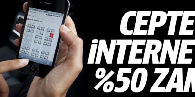 Cepte internete yüzde 50 zam