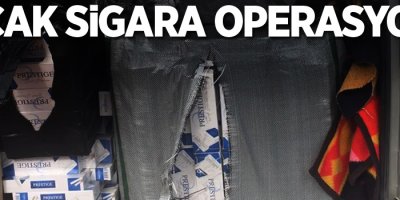 Kaçak sigara operasyonu