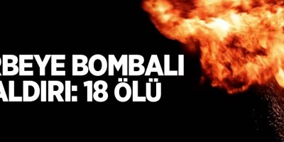 Türbeye bombalı saldırı: 18 ölü, 27 yaralı