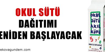 Okul sütü dağıtımı yeniden başlayacak