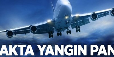 Uçakta yangın paniği