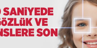 30 saniyede gözlük ve lenslere son