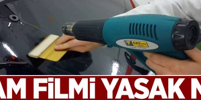 Oto Cam filmi yasak mı, Cam filmi taktırmanın cezası ne kadar?