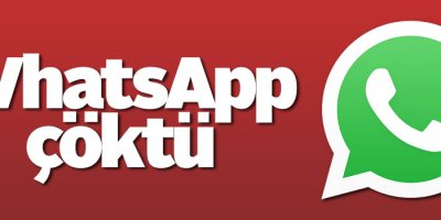 Whatsapp Dünyada çöktü!