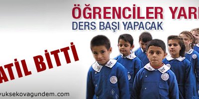 Öğrenciler yarın dersbaşı yapıyor