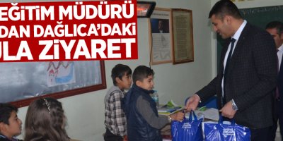 Milli Eğitim Müdürü Canlı'dan Dağlıca’daki okula ziyaret