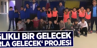 ‘Sağlıklı bir gelecek sporla gelecek‘ projesi