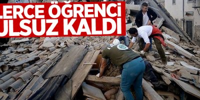 Binlerce öğrenci okulsuz kaldı