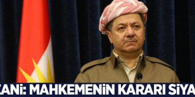 Barzani: Mahkemenin kararı siyasidir