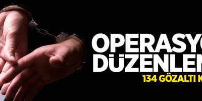 40 ilde FETÖ operasyonu: 134 gözaltı kararı