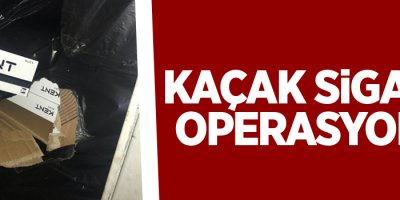 Kaçak sigara operasyonu