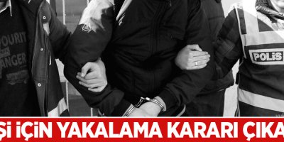 56 kişi için yakalama kararı çıkarıldı