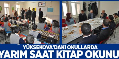 Yüksekova'daki Okullarda ilk yarım saat kitap okunuyor