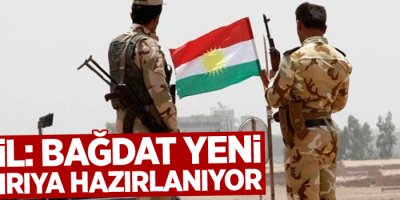 Erbil: Bağdat yeni saldırıya hazırlanıyor
