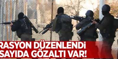 Operasyon düzenlendi: Çok sayıda gözaltı var