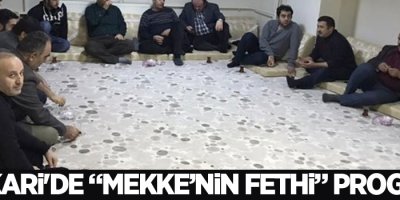 Hakkari'de “Mekke’nin fethi” programı