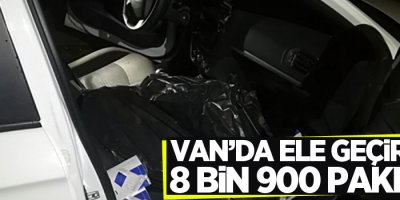 Van'da ele geçirildi! 8 bin 900 paket...