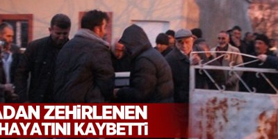 Sobadan zehirlenen 2 kişi hayatını kaybetti