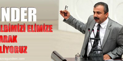 Kalbimizi elimize alarak geliyoruz
