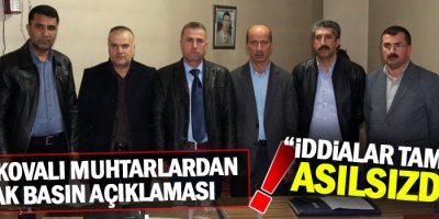 Yüksekovalı muhtarlar, 'iddialar tamamen asılsızdır'
