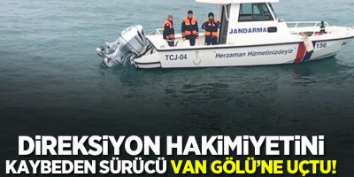 Direksiyon hakimiyetini kaybeden sürücü Van Gölü'ne uçtu