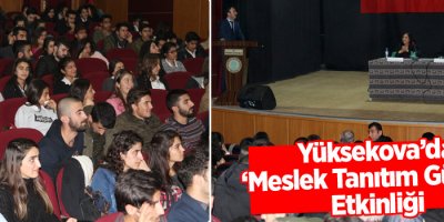 Yüksekova’da 'Meslek Tanıtım Günleri' Etkinliği
