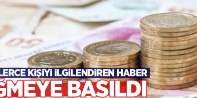 Yüzbinlerce kişiyi ilgilendiren haber!