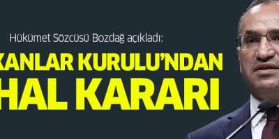 Bozdağ: 'OHAL'in 3 ay daha uzatılması benimsendi'