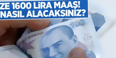 İşsize 1600 lira maaş! Peki nasıl alacaksınız?