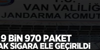 Van’da 9 bin 970 paket kaçak sigara ele geçirildi