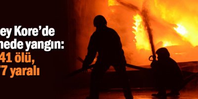 Güney Kore’de hastanede yangın: 41 ölü, 77 yaralı