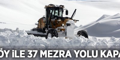 Hakkari’de 16 köy ile 37 mezra yolu ulaşıma kapandı
