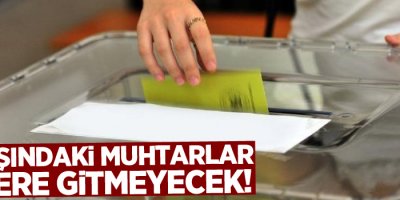 18 yaşındaki muhtarlar askere gitmeyecek!