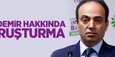 Osman Baydemir hakkında soruşturma