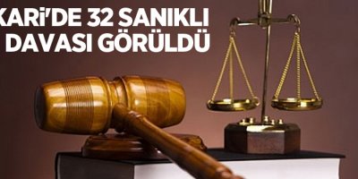 Hakkari'de 32 sanıklı FETÖ davası görüldü