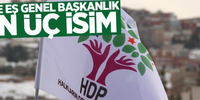 HDP'de eş genel başkanlık için üç isim