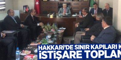 Hakkari’de sınır kapıları konulu istişare toplantısı