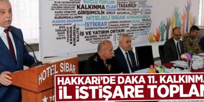Hakkari’de DAKA 11. Kalkınma Planı İl İstişare Toplantısı